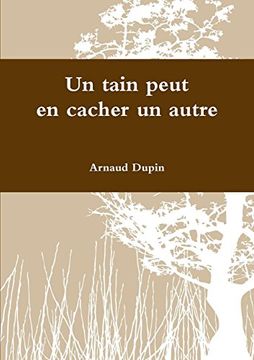 portada Un Tain Peut en Cacher un Autre (en Francés)