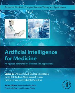 portada Artificial Intelligence for Medicine: An Applied Reference for Methods and Applications (Advanced Studies in Complex Systems) (en Inglés)