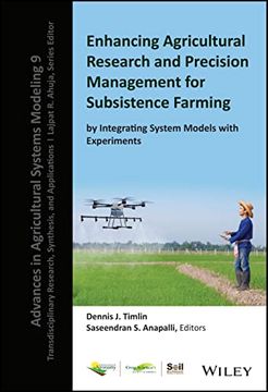 portada Enhancing Agricultural Research and Precision Management for Subsistence Farming by Integrating System Models With Experiments (Advances in Agricultural Systems Modeling) (en Inglés)