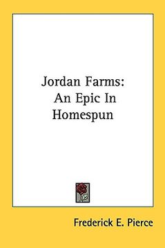 portada jordan farms: an epic in homespun (en Inglés)