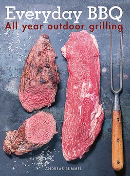 portada Everyday BBQ: All Year Outdoor Grilling (in English)