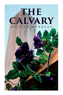 portada The Calvary: Passion of a Lover (en Inglés)