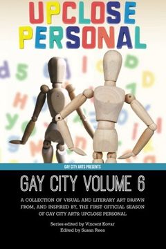 portada Gay City: Volume 6: UpClose Personal (Gay City Anthology)