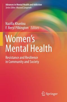 portada Women's Mental Health: Resistance and Resilience in Community and Society (Advances in Mental Health and Addiction)