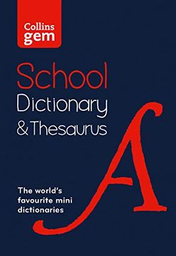 portada Collins gem School Dictionary & Thesaurus: Trusted Support for Learning, in a Mini-Format (in English)