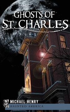 portada Ghosts of St. Charles (en Inglés)