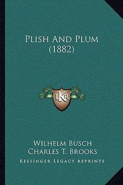 portada plish and plum (1882) (en Inglés)