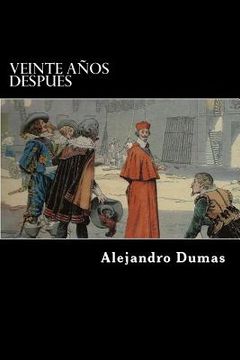 portada Veinte Años Despues (Spanish Edition)