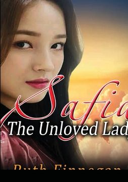 portada Safia the Unloved Lady (in English)