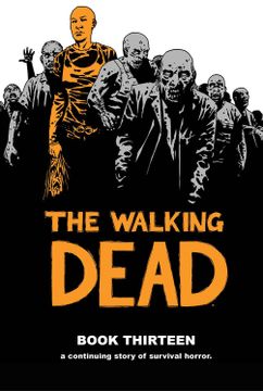 portada The Walking Dead (Los muertos vivientes) vol. 13 de 16 (en Castellano)