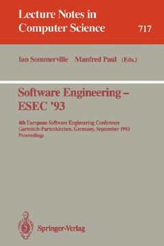 portada software engineering - esec '93: 4th european software engineering conference, garmisch-partenkirchen, germany, september 13-17, 1993. proceedings (in English)