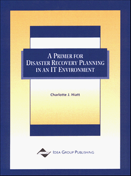 portada A Primer for Disaster Recovery Planning in an IT Environment