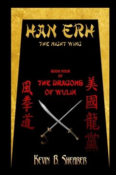 portada Han Erh: Book Four of The Dragons of Wulin (en Inglés)