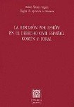 portada La rescision por lesion en el derecho civil espanol comun y foral (Spanish Edition)