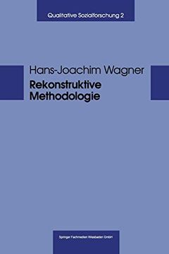 portada Rekonstruktive Methodologie: George Herbert Mead und die Qualitative Sozialforschung (en Alemán)