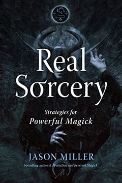 portada Real Sorcery: Strategies for Powerful Magick (Strategic Sorcery Series) (en Inglés)