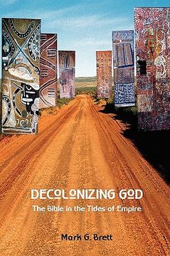 portada decolonizing god: the bible in the tides of empire (en Inglés)