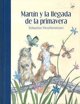 portada Martin y la Llegada de la Primavera (in Spanish)