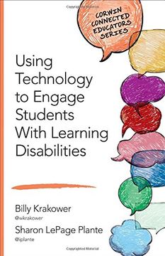 portada Using Technology to Engage Students With Learning Disabilities (Corwin Connected Educators Series)