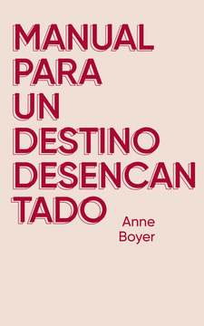 portada Manual Para un Destino Desencantado (in Spanish)