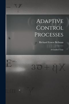 portada Adaptive Control Processes: a Guided Tour (en Inglés)