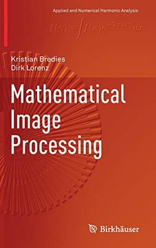 portada Mathematical Image Processing (Applied and Numerical Harmonic Analysis) 