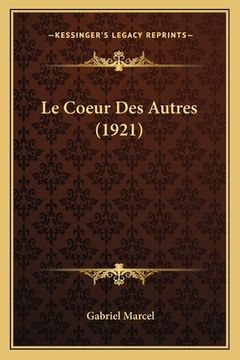 portada Le Coeur Des Autres (1921) (en Francés)