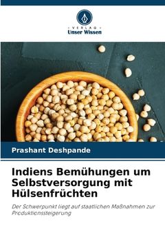 portada Indiens Bemühungen um Selbstversorgung mit Hülsenfrüchten (en Alemán)