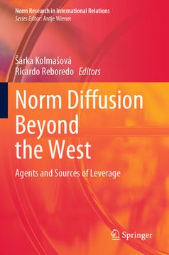 Norm Diffusion Beyond the West: Agents and Sources of Leverage (en Inglés)