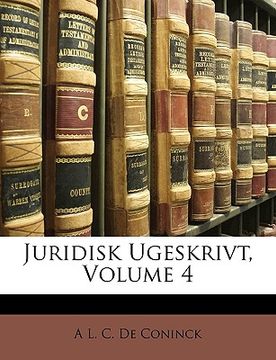 portada Juridisk Ugeskrivt, Volume 4 (en Francés)