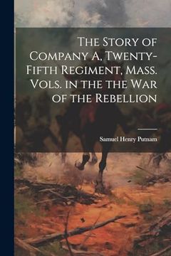 Company G.: A Record Of The Services Of One Company Of The 157th N. Y. Vols. In The War Of The Rebellion, From Sept. 19, 1862 To July 10, 1865, Including The
