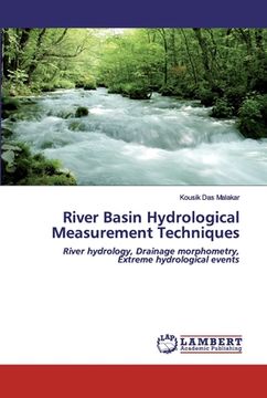 portada River Basin Hydrological Measurement Techniques (in English)