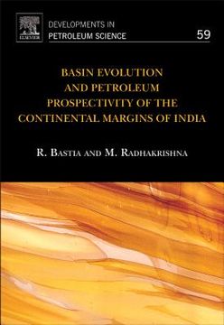 portada basin evolution and petroleum prospectivity of the continental margins of india