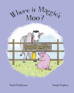 portada Where Is Maggie's Moo? (in English)