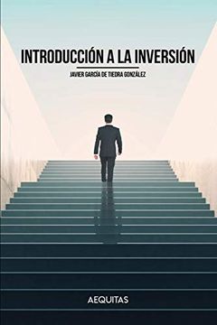portada Introducción a la Inversión: Cultura Financiera, Activos en los que Invertir y Modalidades de Inversión en Bolsa