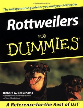rottweilers for dummies (en Inglés)