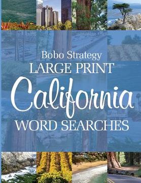 portada Bobo Strategy Large Print California Word Searches (en Inglés)