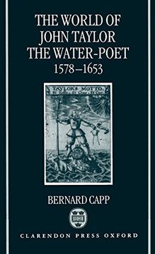 portada The World of John Taylor the Water-Poet, 1578-1653 (en Inglés)