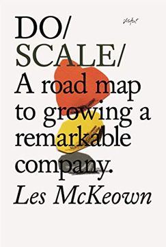 portada Do Scale: A Road map to Growing Your Company 