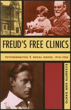 portada Freud's Free Clinics: Psychoanalysis and Social Justice, 1918–1938 (en Inglés)