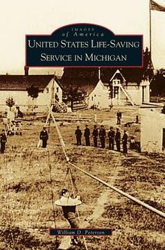 portada United States Life-Saving Service in Michigan (en Inglés)
