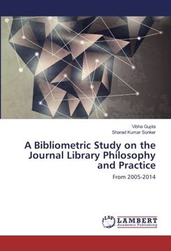 portada A Bibliometric Study on the Journal Library Philosophy and Practice: From 2005-2014