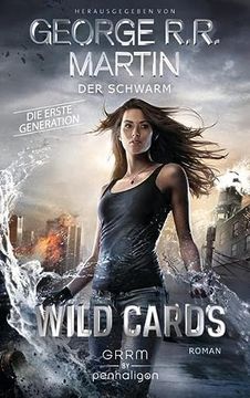 portada Wild Cards. Die Erste Generation 02 - der Schwarm: Roman (in German)