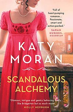 portada Scandalous Alchemy (The Regency Romance Trilogy) (in English)