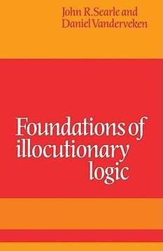 portada Foundations of Illocutionary Logic (en Inglés)