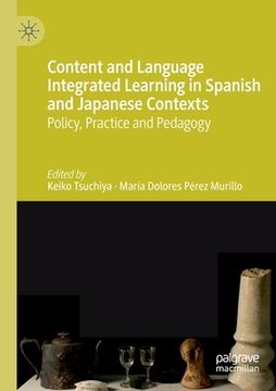 portada Content and Language Integrated Learning in Spanish and Japanese Contexts: Policy, Practice and Pedagogy (in English)