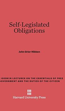 portada Self-Legislated Obligations (Godkin Lectures on the Essentials of Free Government and The) 