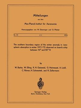 portada the southern boundary region of the winter anomaly in ionospheric absorption in winter 1971/72 observed on board the cargo vessel hanau of hapag-lloyd