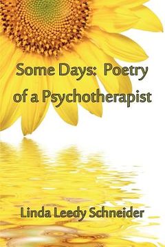 portada some days: poetry of a psychotherapist (en Inglés)