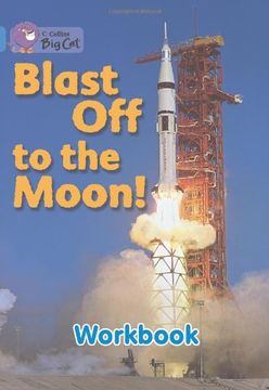 portada Blast off to the Moon! Workbook (Collins big Cat) 